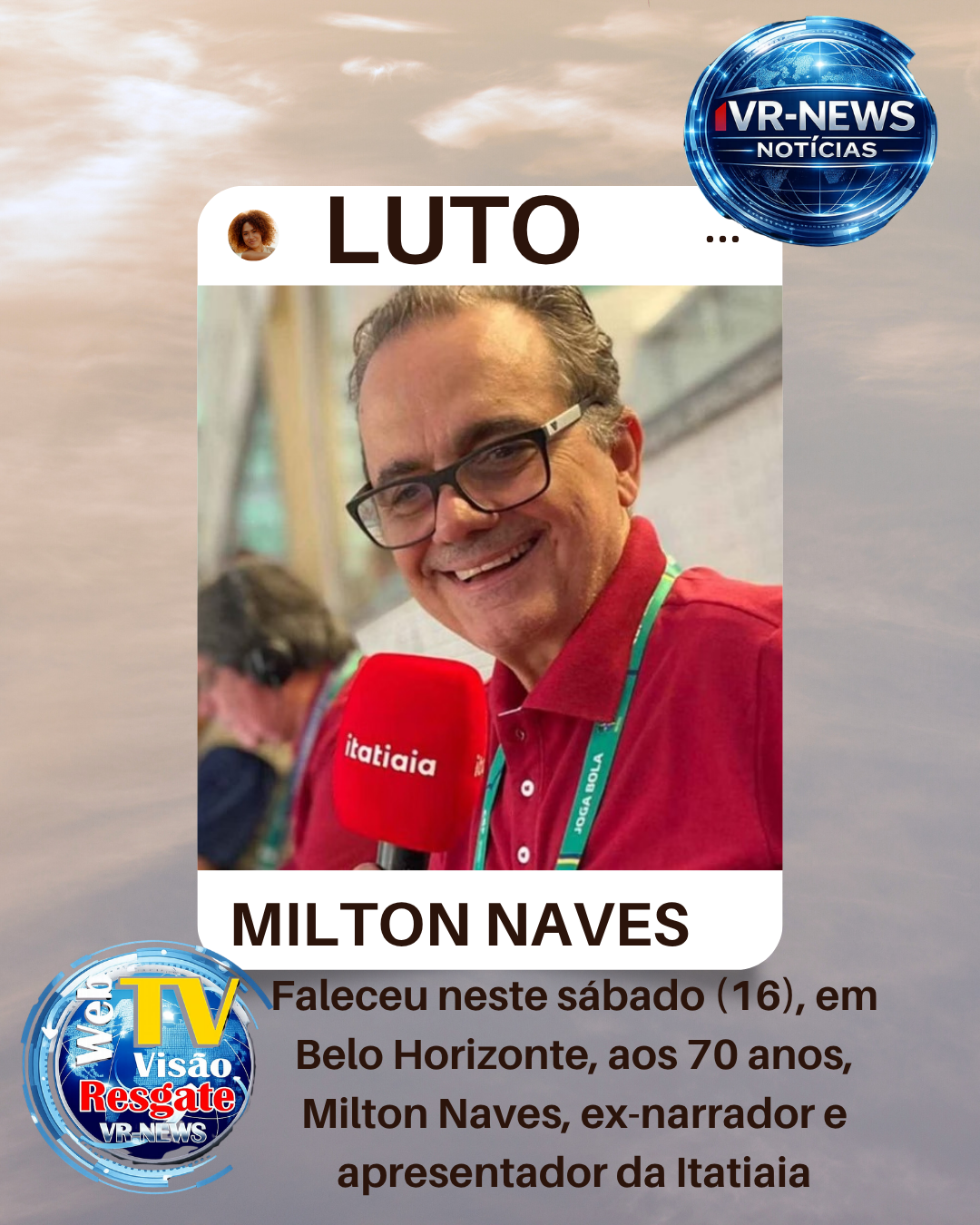 Morre aos 70 anos Milton Naves, voz histórica do rádio esportivo mineiro