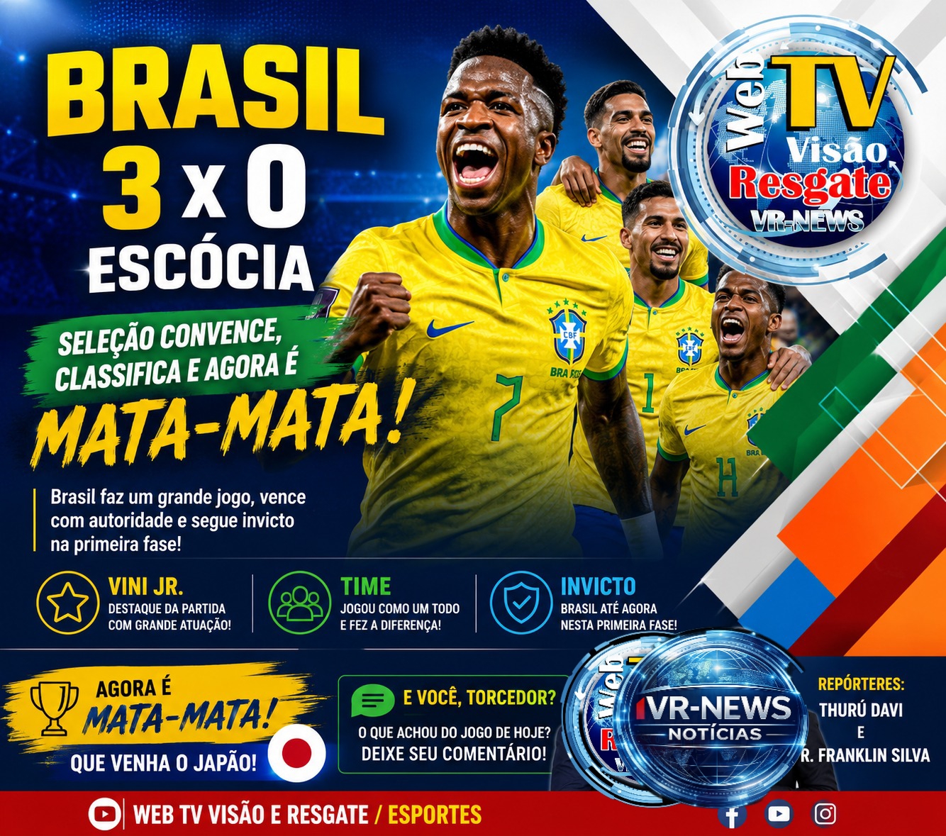 **BRASIL VENCE A ESCÓCIA, TERMINA EM 1º DO GRUPO C E AVANÇA COM MORAL PARA A FASE ELIMINATÓRIA DA COPA DO MUNDO 2026**