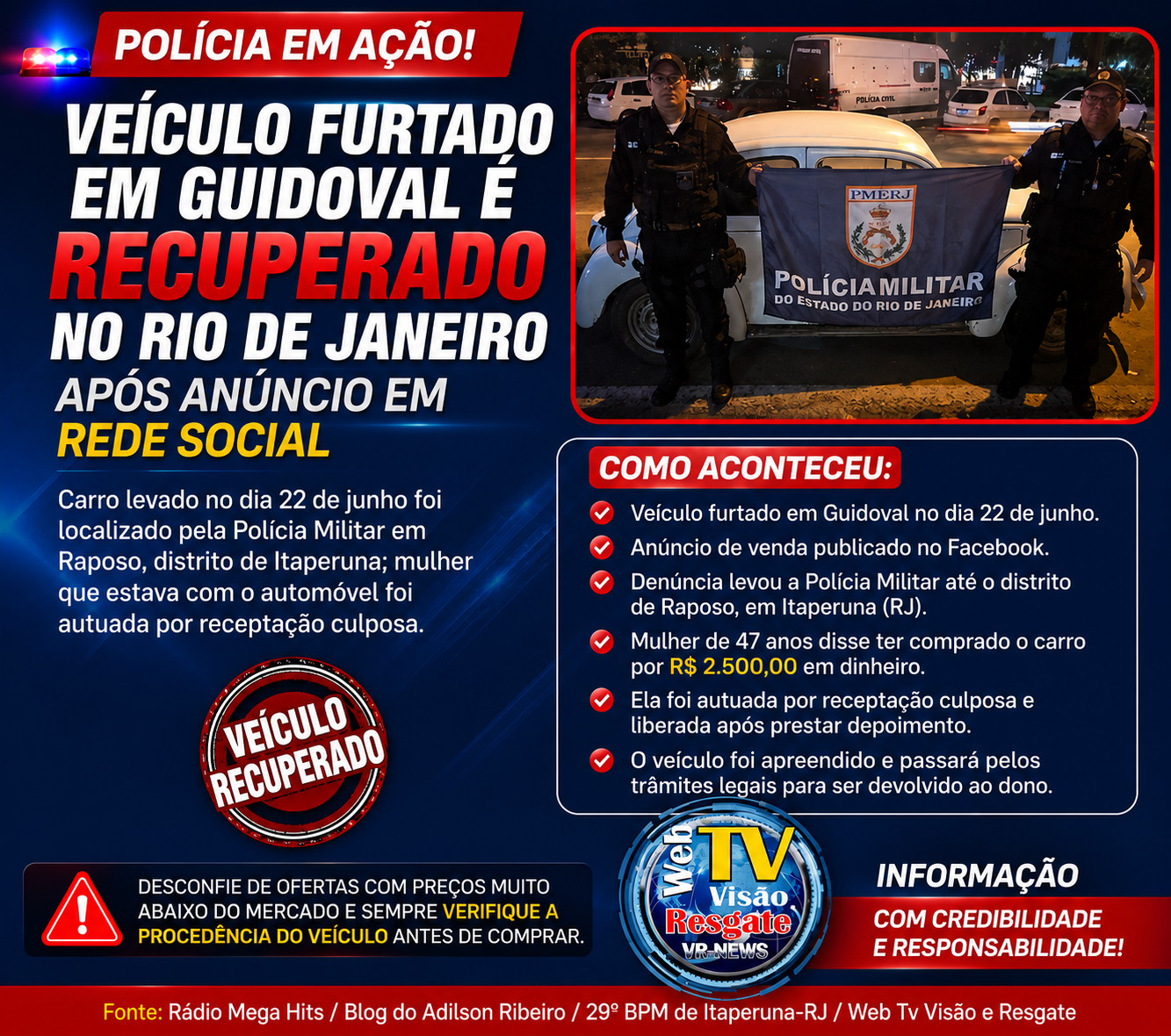 VEÍCULO FURTADO EM GUIDOVAL É RECUPERADO NO RIO DE JANEIRO APÓS ANÚNCIO EM REDE SOCIAL.