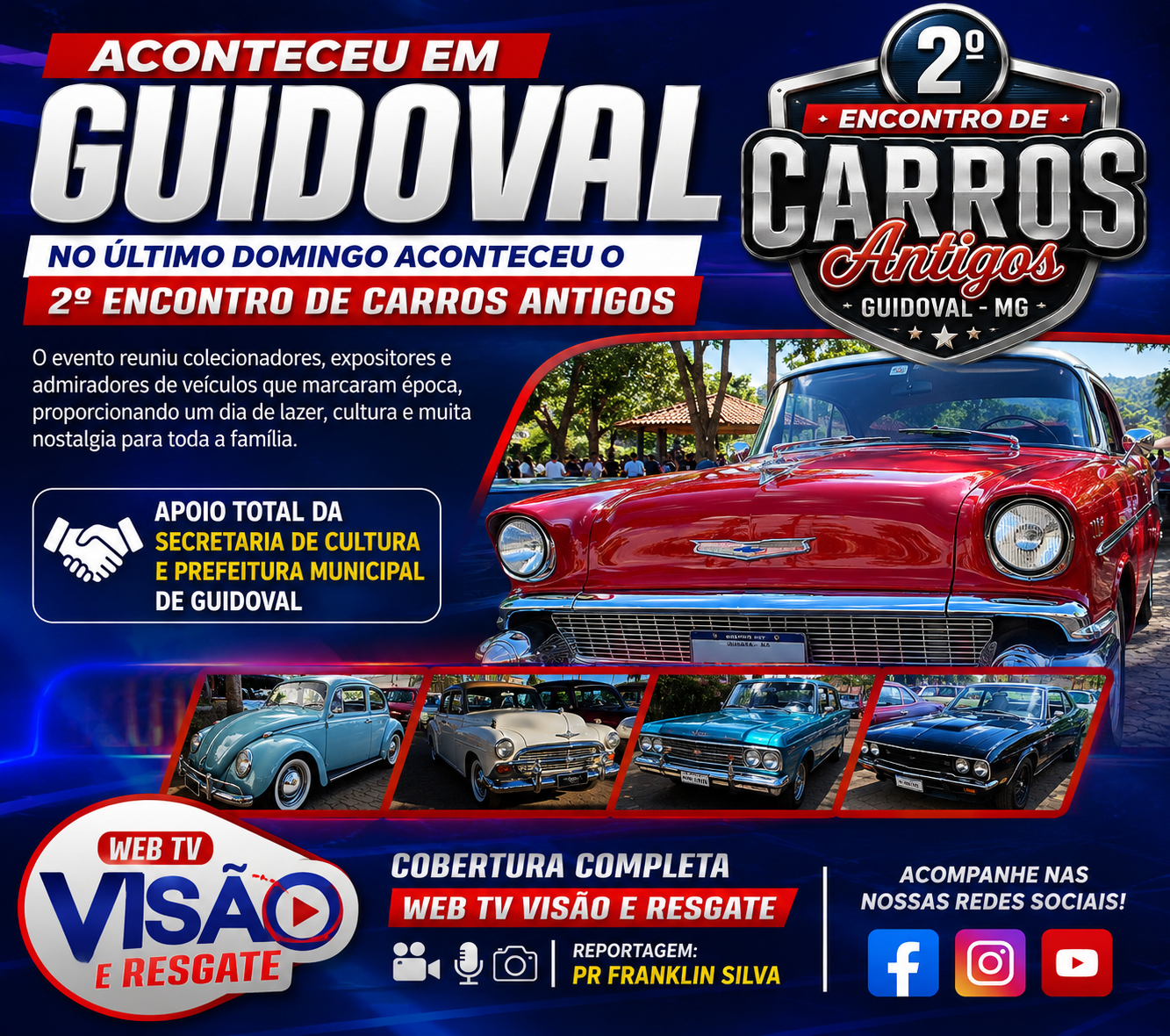 2º ENCONTRO DE CARROS ANTIGOS REÚNE CENTENAS DE PESSOAS E MOVIMENTA GUIDOVAL.