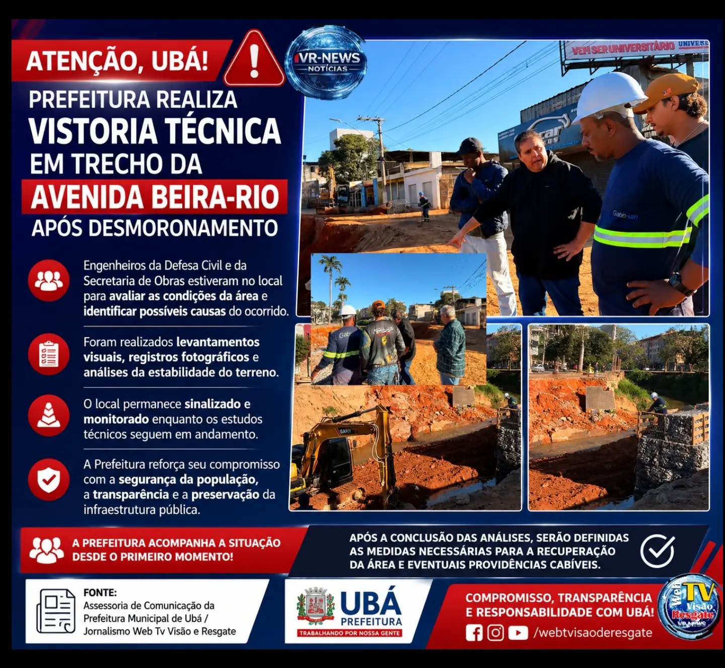 Prefeitura de Ubá realiza vistoria técnica em trecho da Avenida Beira-Rio após desmoronamento.