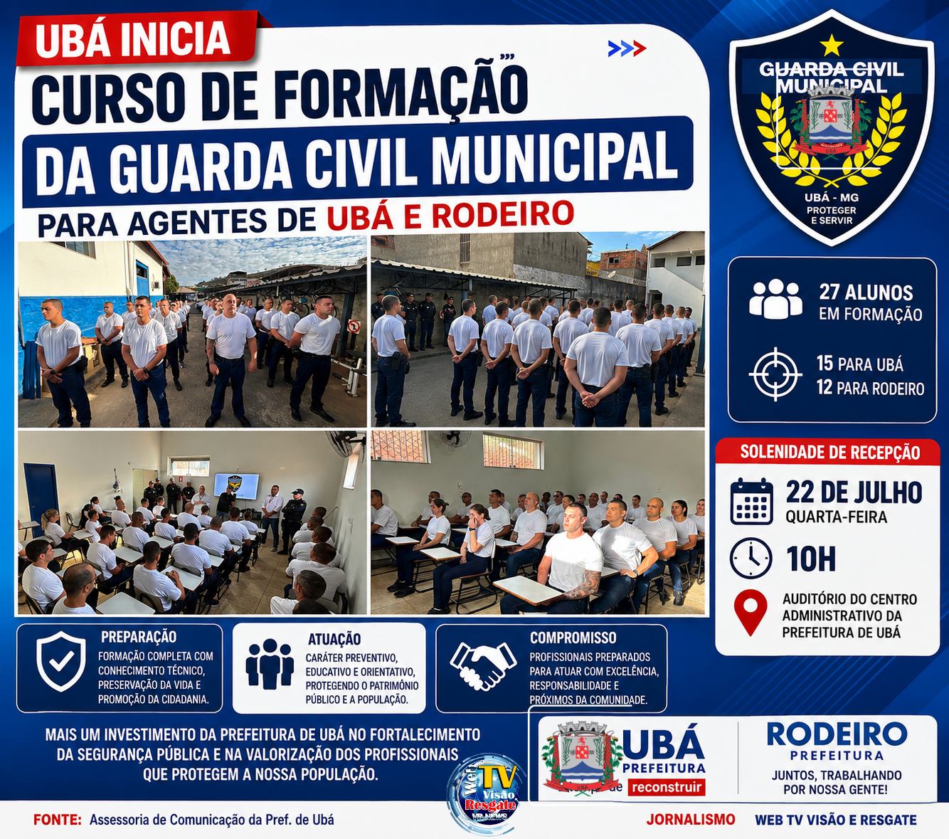 Ubá inicia Curso de Formação da Guarda Civil Municipal para agentes de Ubá e Rodeiro.