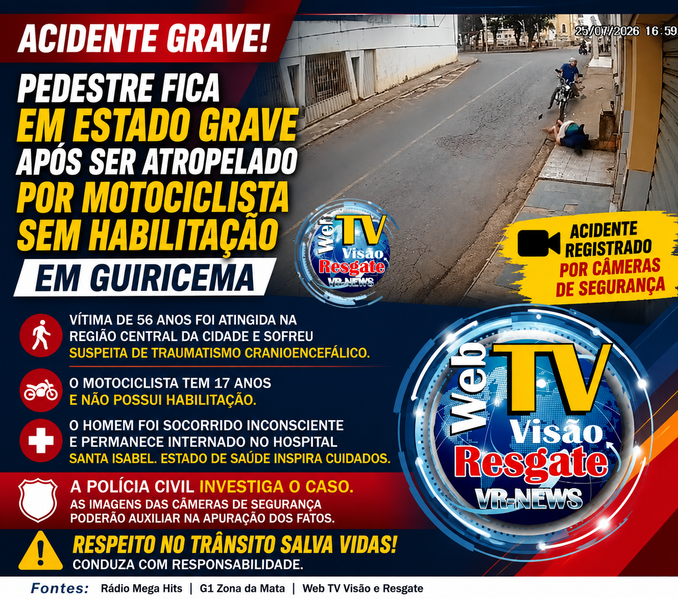 Pedestre fica em estado grave após ser atropelado por motociclista sem habilitação em Guiricema.