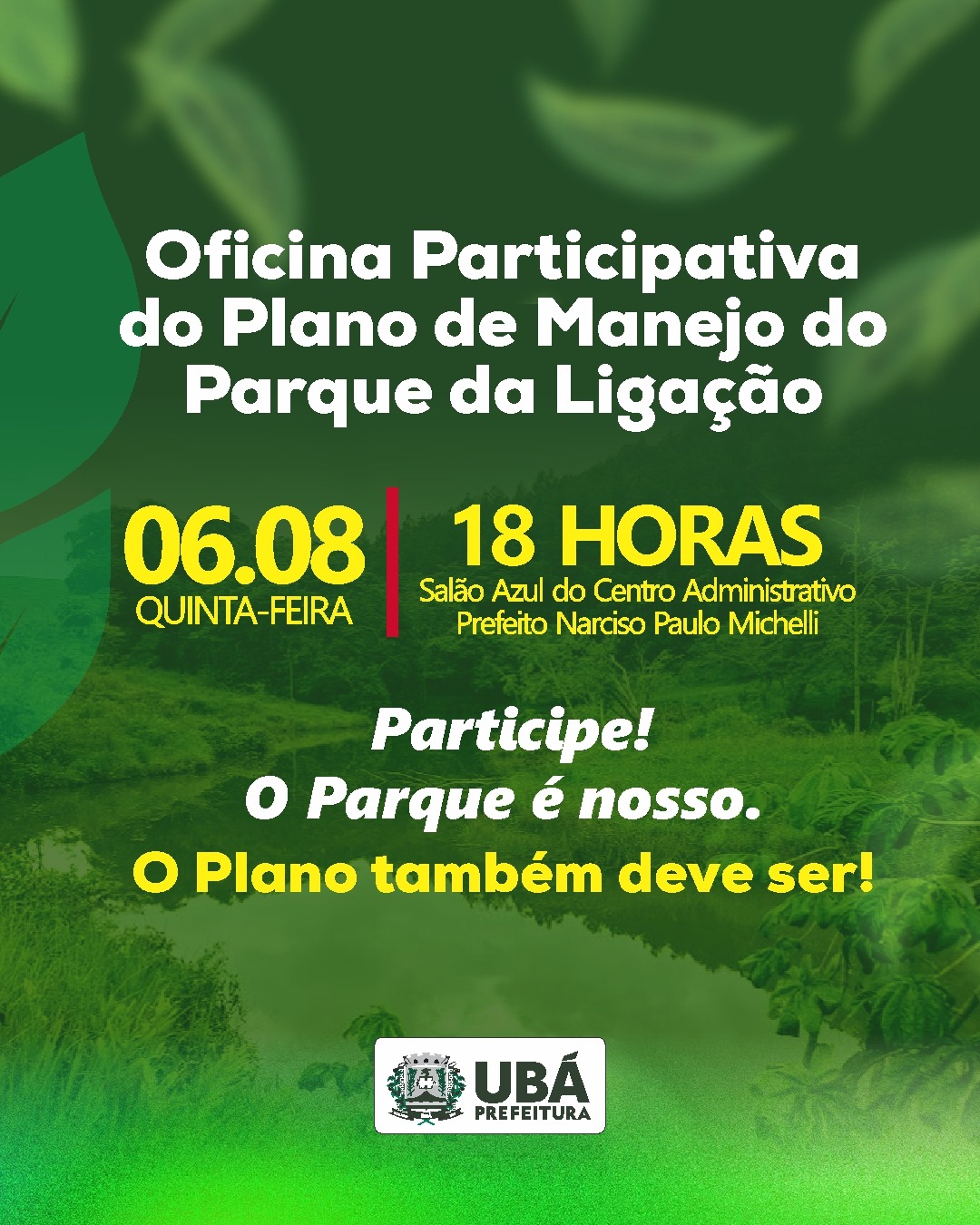 Prefeitura de Ubá e ProBiodiversa Brasil promovem Oficina Participativa para construção do Plano de Manejo do Parque Natural Municipal da Ligação.